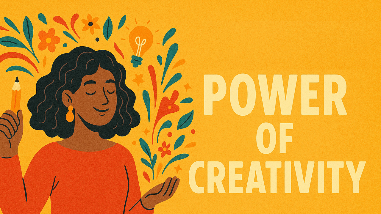 Power of Creativity